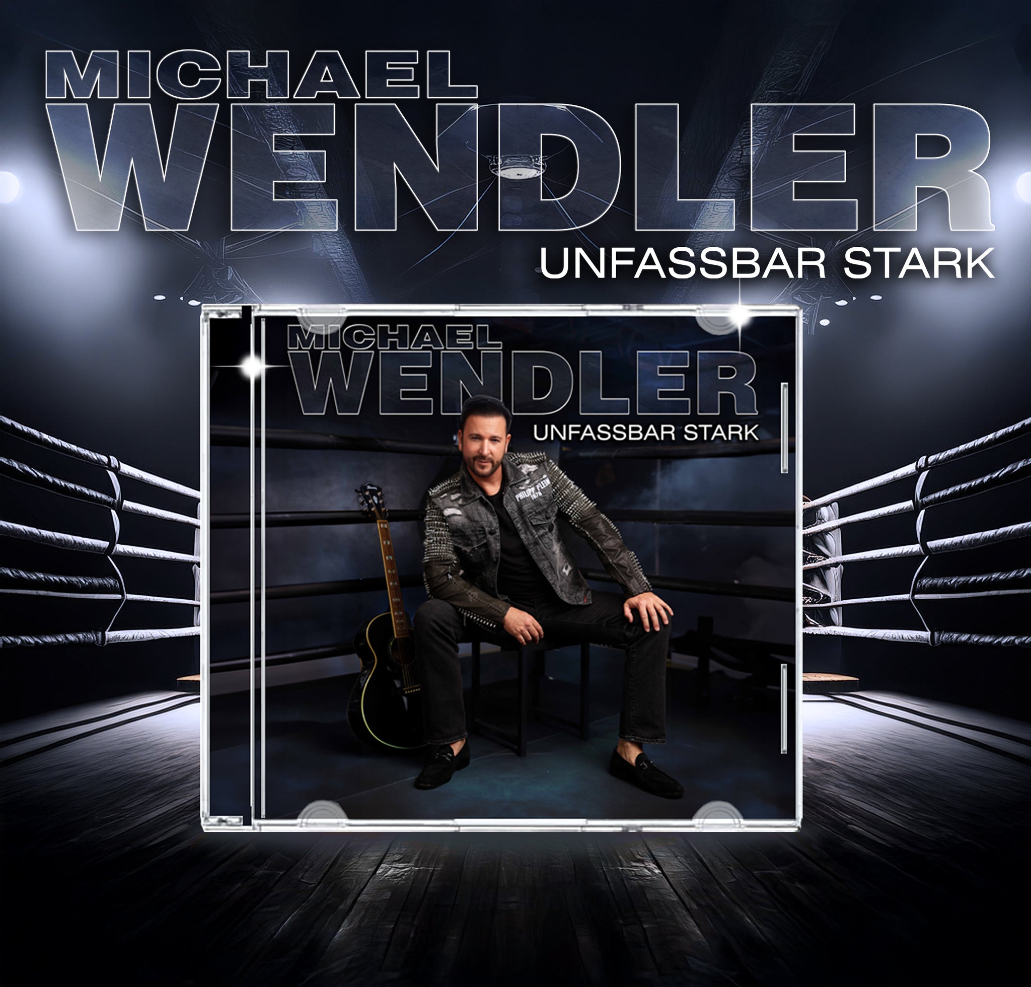 Michael Wendler CD "Unfassbar stark"