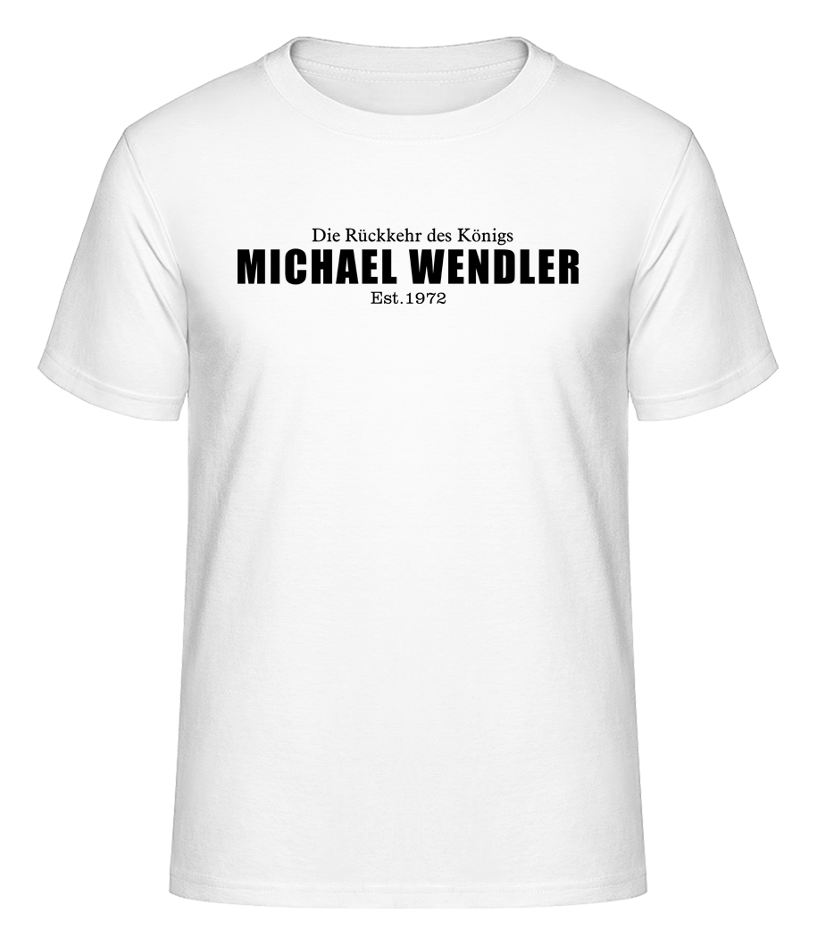 Michael Wendler T-Shirt "Die Rückkehr des Königs"